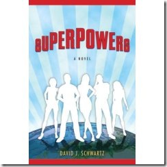 Superpowers, a novel