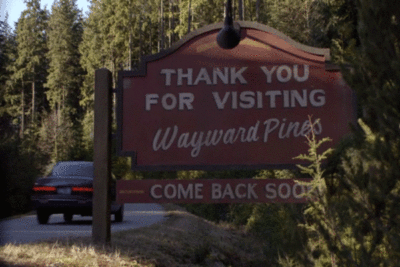 Wayward Pines sign 7-29-16