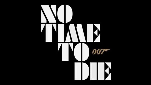 Bond Is Back! Trailer for the Trailer of No Time To Die!